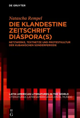 Rempel |  Die klandestine Zeitschrift Diáspora(s) | Buch |  Sack Fachmedien