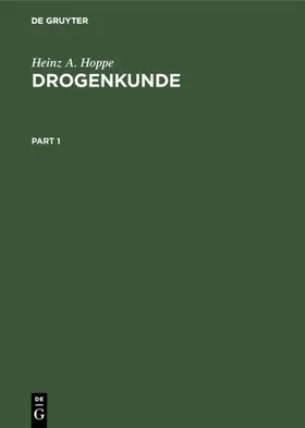 Hoppe |  Drogenkunde | eBook | Sack Fachmedien