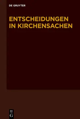 Baldus / Muckel / Diel |  Entscheidungen in Kirchensachen. Band 80: 01.07.2022–31.12.2022 | eBook | Sack Fachmedien