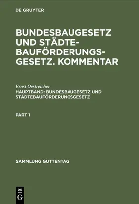Oestreicher |  Bundesbaugesetz und Städtebauförderungsgesetz | eBook | Sack Fachmedien