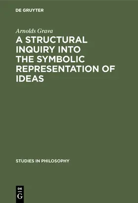 Grava | A structural inquiry into the symbolic representation of ideas | E-Book | sack.de