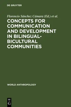Sánchez Cámara / 9 | Concepts for communication and development in bilingual-bicultural communities | E-Book | sack.de