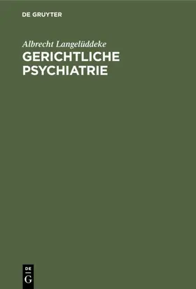 Langelüddeke | Gerichtliche Psychiatrie | E-Book | sack.de