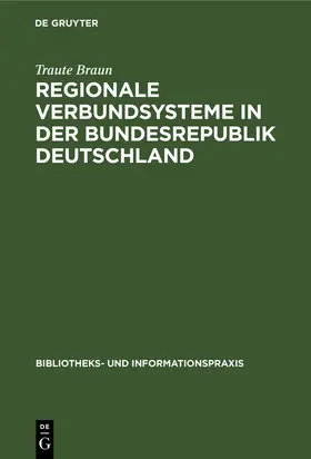 Braun | Regionale Verbundsysteme in der Bundesrepublik Deutschland | E-Book | sack.de