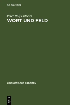 Lutzeier |  Wort und Feld | eBook | Sack Fachmedien