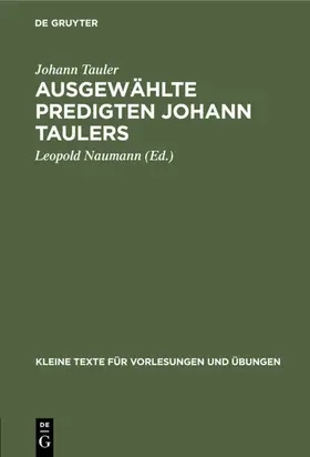 Tauler / Naumann |  Ausgewählte Predigten Johann Taulers | eBook | Sack Fachmedien