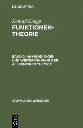 Knopp |  Anwendungen und Weiterführung der allgemeinen Theorie | eBook | Sack Fachmedien