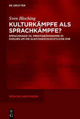 Bloching |  Kulturkämpfe als Sprachkämpfe? | Buch |  Sack Fachmedien