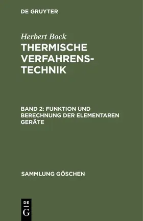 Bock |  Funktion und Berechnung der elementaren Geräte | eBook | Sack Fachmedien