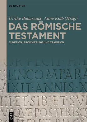 Babusiaux / Kolb | Das römische Testament | E-Book | www2.sack.de