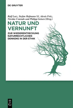 Lutz / Hofmann SJ / Fritz |  Natur und Vernunft | eBook | Sack Fachmedien