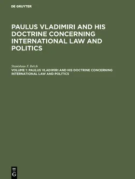 Belch |  Paulus Vladimiri and his doctrine concerning international law and politics | eBook | Sack Fachmedien