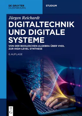 Reichardt |  Digitaltechnik und Digitale Systeme | eBook | Sack Fachmedien