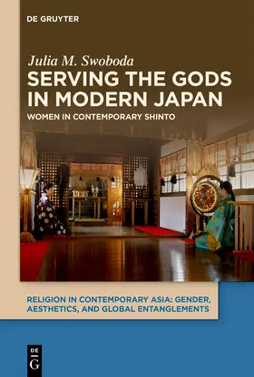 Swoboda |  Serving the Gods in Modern Japan | Buch |  Sack Fachmedien