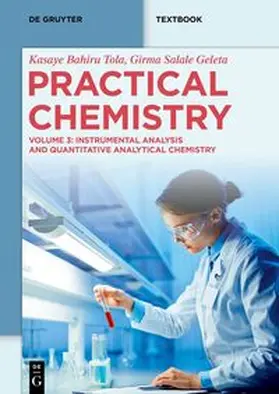 Bahiru Tola / Selale Geleta | Practical Chemistry | E-Book | sack.de
