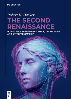 Hacker |  The Second Renaissance | Buch |  Sack Fachmedien