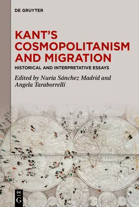 Sánchez Madrid / Taraborrelli |  Kant’s Cosmopolitanism and Migration | eBook | Sack Fachmedien
