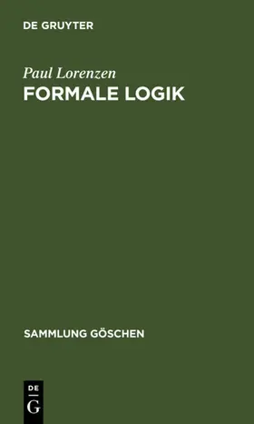Lorenzen |  Formale Logik | eBook | Sack Fachmedien