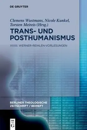 Wustmans / Kunkel / Meireis | Trans- und Posthumanismus | E-Book | www2.sack.de