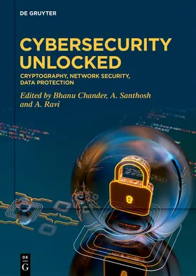 Chander / Ravi / Santhos |  Cybersecurity Unlocked | Buch |  Sack Fachmedien