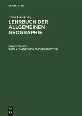 Blüthgen | Allgemeine Klimageographie | E-Book | www2.sack.de