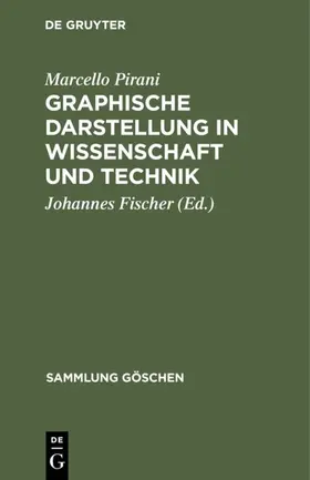 Pirani / Fischer |  Graphische Darstellung in Wissenschaft und Technik | eBook | Sack Fachmedien
