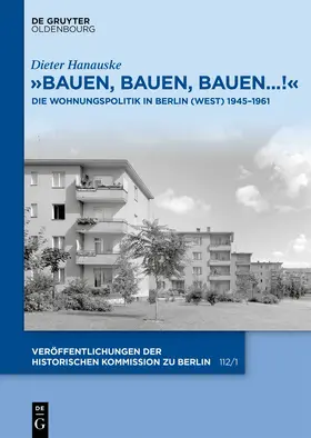 Hanauske / Historische Kommission |  "Bauen, bauen, bauen...!" | Buch |  Sack Fachmedien