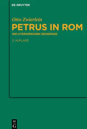 Zwierlein |  Petrus in Rom | Buch |  Sack Fachmedien