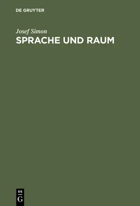 Simon |  Sprache und Raum | Buch |  Sack Fachmedien