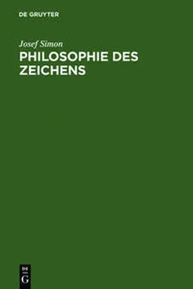 Simon |  Philosophie des Zeichens | Buch |  Sack Fachmedien