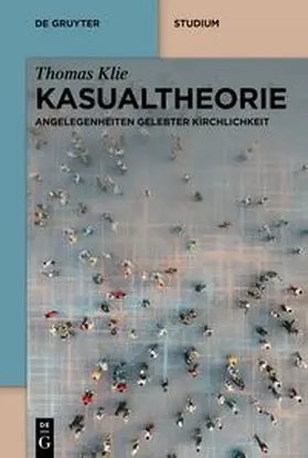 Klie |  Kasualtheorie | eBook | Sack Fachmedien