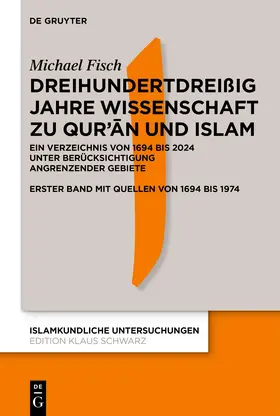 Fisch |  Dreihundertdreißig Jahre Wissenschaft zu Qur’an und Islam | Buch |  Sack Fachmedien