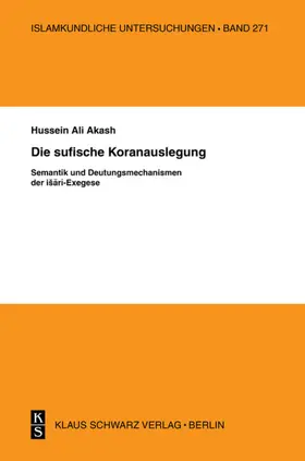 Akash |  Die sufische Koranauslegung | eBook | Sack Fachmedien