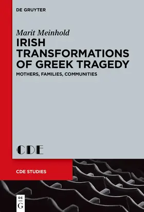 Meinhold | Irish Transformations of Greek Tragedy | E-Book | sack.de
