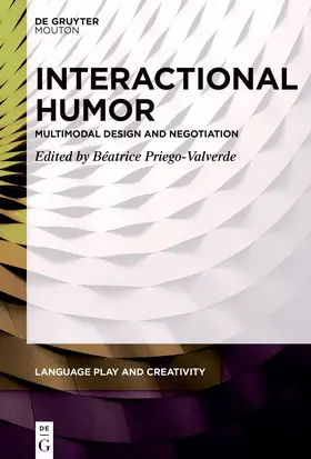 Priego-Valverde |  Interactional Humor | Buch |  Sack Fachmedien