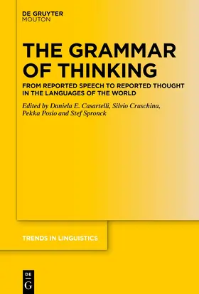 Casartelli / Spronck / Cruschina |  The Grammar of Thinking | Buch |  Sack Fachmedien