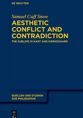 Cuff Snow | Aesthetic Conflict and Contradiction | Buch | 978-3-11-221522-7 | sack.de