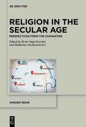 Zacharasiewicz / Nagl-Docekal | Religion in the Secular Age | Buch | 978-3-11-221538-8 | sack.de