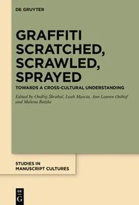 Škrabal / Ratzke / Mascia |  Graffiti Scratched, Scrawled, Sprayed | Buch |  Sack Fachmedien