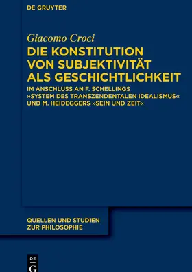 Croci |  Die Konstitution von Subjektivität als Geschichtlichkeit | Buch |  Sack Fachmedien