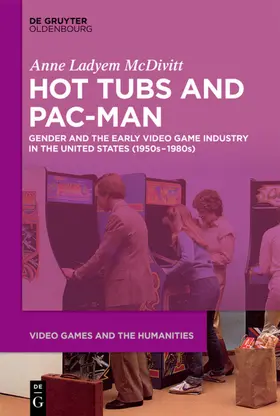 McDivitt |  Hot Tubs and Pac-Man | Buch |  Sack Fachmedien
