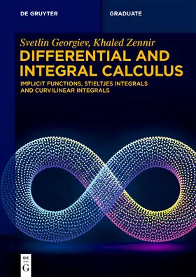 Georgiev / Zennir |  Differential and Integral Calculus | eBook | Sack Fachmedien