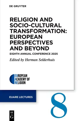 Selderhuis |  Religion and Socio-Cultural Transformation: European Perspectives and Beyond | Buch |  Sack Fachmedien