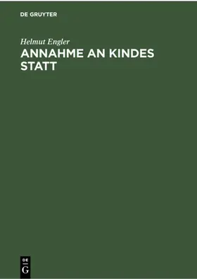 Engler |  Annahme an Kindes Statt | Buch |  Sack Fachmedien