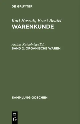 Kutzelnigg |  Organische Waren | Buch |  Sack Fachmedien