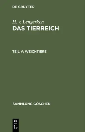Lengerken | Weichtiere | Buch | 978-3-11-230442-6 | sack.de