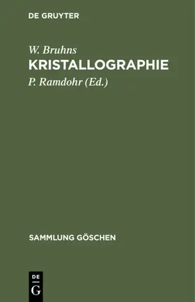 Bruhns / Ramdohr |  Kristallographie | Buch |  Sack Fachmedien