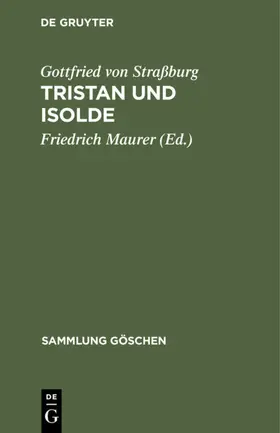 Straßburg / Maurer |  Tristan und Isolde | Buch |  Sack Fachmedien