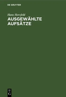 Herzfeld |  Ausgewählte Aufsätze | Buch |  Sack Fachmedien