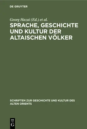 Zieme / Hazai |  Sprache, Geschichte und Kultur der Altaischen Völker | Buch |  Sack Fachmedien